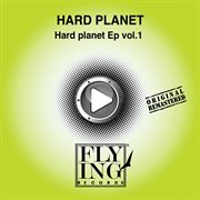 Hard planet e.p., vol. 1 cover image cdn