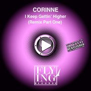 I keep gettin' higher, pt. 1 (remix) cover image cdn