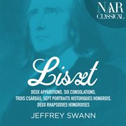 Liszt: apparitions, consolations, csárdás, portraits historiques hongrois & 2 rhapsodies hongroises cover image cdn