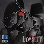 Loyalty over everything cover image cdn