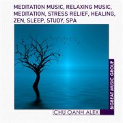Meditation music, relaxing music, meditation, stress relief, healing, zen, sleep, study, spa cover image cdn