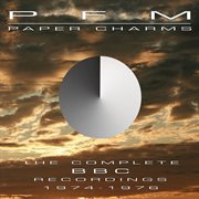 Paper charms: the complete bbc recordings 1974 - 1976 [live at the bbc paris theatre 1975] cover image cdn
