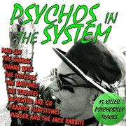 Psychos in the system: 15 killer psychobilly tracks cover image cdn