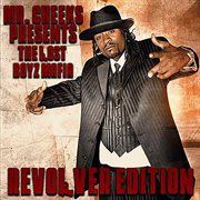 Revolver edition (mr. cheeks presents the lost boyz mafia) cover image cdn