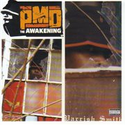The awakening (epmd presents parish "pmd" smith) cover image cdn