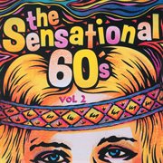 The sensational 60's - vol. 2 cover image cdn