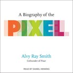 A biography of the pixel cover image cdn