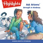 Ask Arizona : strength in kindness cover image cdn