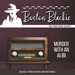 Boston blackie: murder with an alibi cover image cdn