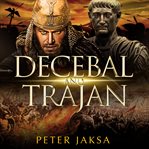Decebal and trajan. 100 - 102 A.D. cover image cdn