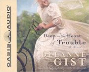 Deep in the heart of trouble cover image cdn