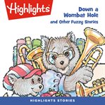 Down a wombat hole and other fuzzy stories cover image cdn