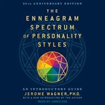 The enneagram spectrum of personality styles : an introductory guide cover image cdn