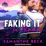 Faking it in alaska cover image cdn