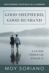 Good shepherd, good husband cover image cdn