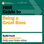 HBR Guide to Being a Great Boss cover image cdn