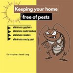 Keeping your home free of pests cover image cdn
