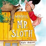 Mindful Mr. Sloth cover image cdn