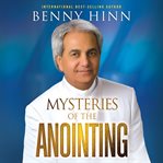 Mysteries of the Anointing cover image cdn