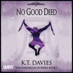 No Good Deed : Chronicles of Breed Series, Book 5 cover image cdn