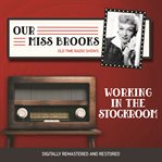 Our miss brooks: working in the stockroom cover image cdn