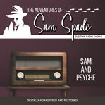 The adventures of Sam Spade : Sam and psyche cover image cdn