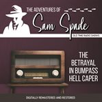 The adventures of sam spade: the betrayal in bumpass hell caper cover image cdn