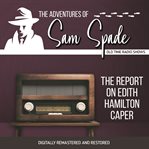The adventures of sam spade: the report on edith hamilton caper cover image cdn