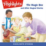 The magic box and other magical stories cover image cdn