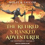 The retired s ranked adventurer, volume iv cover image cdn