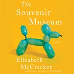 The souvenir museum : stories cover image cdn