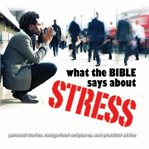What the Bible says about stress cover image cdn