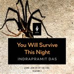 You Will Survive This Night : A Short Horror Story cover image cdn