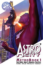 Astro City metrobook. Volume 1, issue 1-6 cover image cdn