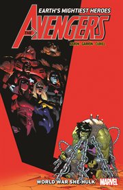 Avengers. Volume 9, World War She-Hulk cover image cdn