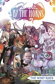 By the horns. Issue 1-8, The wind rises cover image cdn