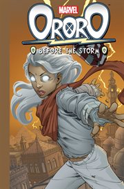 Ororo, before the storm. Issue 1-4 cover image cdn