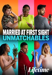Married at first sight: unmatchables - season 1 cover image cdn