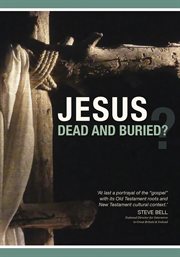 Jesus : dead and buried? cover image cdn