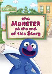 Sesame street: the monster at the end of this story cover image cdn