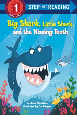 Big Shark, Little Shark, and the missing teeth  cover image cdn
