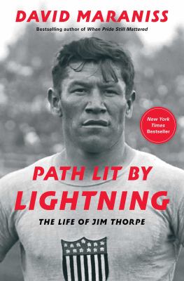 Path lit by lightning : the life of Jim Thorpe  cover image cdn