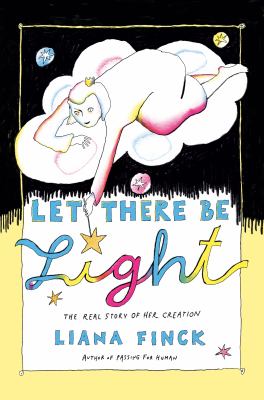 Let there be light : the real story of her creation  cover image cdn