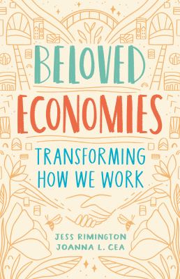 Beloved economies : transforming how we work cover image