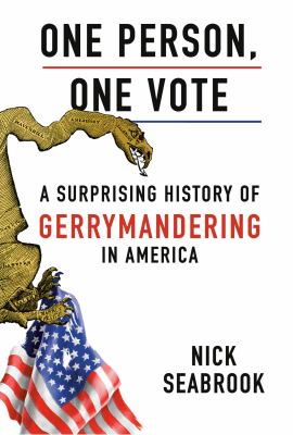 One person, one vote : a surprising history of gerrymandering in America  cover image cdn