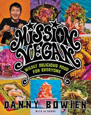 Mission vegan : wildly delicious food for everyone  cover image cdn