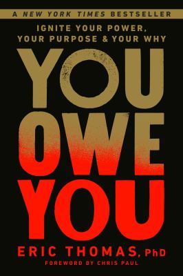 You owe you : ignite your power, your purpose, and your why  cover image cdn