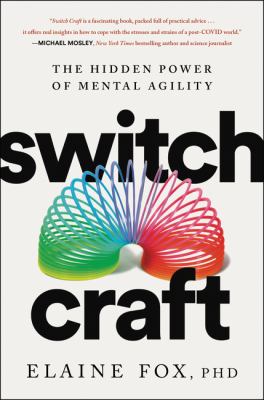 Switch craft : the hidden power of mental agility  cover image cdn