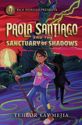 Paola Santiago and the sanctuary of shadows  cover image cdn