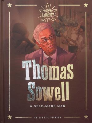 Thomas Sowell : a self-made man  cover image cdn